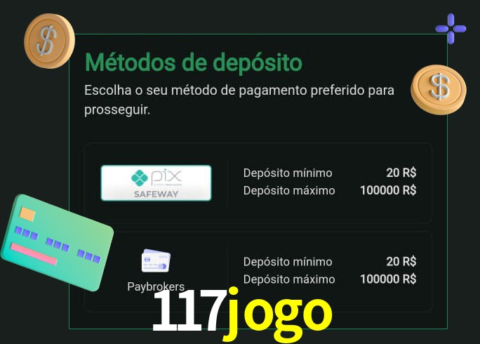 O cassino 117jogo oferece uma grande variedade de métodos de pagamento