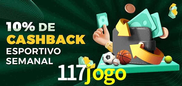 10% de bônus de cashback na 117jogo